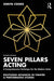 Seven Pillars Acting by Sonya Cooke