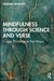 Mindfulness Through Science and Verse: Finger Pointing at the Moon by Heather Kempton