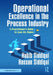 Operational Excellence in the Process Industry: A Practitioner's Guide to Lean Six Sigma by Habib Siddiqui, Hassan Siddiqui