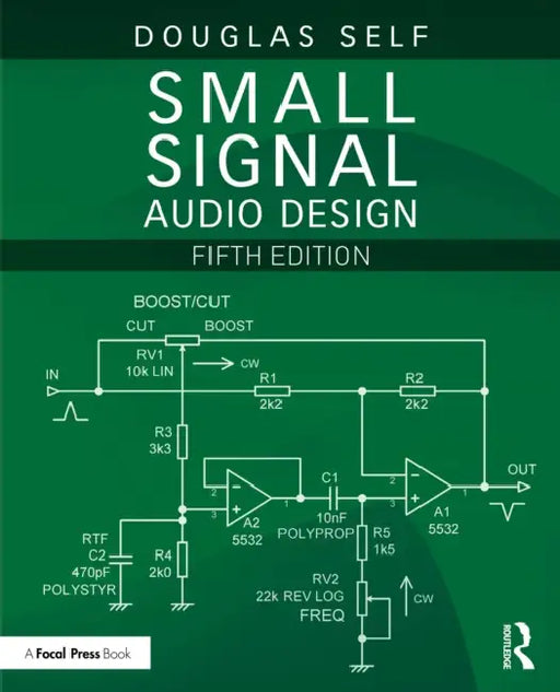 Small Signal Audio Design by Douglas Self