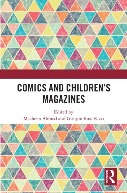 Comics and Children's Magazines by Maaheen Ahmed