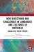New Directions and Challenges in Languages and Cultures in Australia: Looking Back, Moving Forward by Giuseppe D'Orazzi, John Hajek, Kerry Mullan