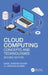 Cloud Computing: Concepts and Technologies by Gopal Krishna Shyam, Priyanka Bharti