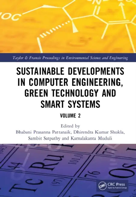Sustainable Developments in Computer Engineering, Green Technology and Smart Systems by Bhabani Prasanna Pattanaik