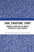 Sign, Structure, Story: Narrative Theory and the Semiotic Structure of Dogri Folktales by Amitabh Vikram Dwivedi
