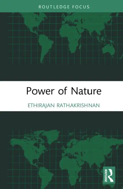 Power of Nature by Ethirajan Rathakrishnan