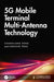 5G Mobile Terminal Multi-Antenna Technology by Changjiang Deng