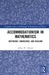 Accommodationism in Mathematics by Jeffrey W. Roland