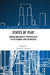 States of Play: Soccer and Society Perspectives on the Global Game in America by Jeffrey W. Kassing