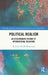 Political Realism: An Evolutionary Theory of International Relations by W. Julian Korab-Karpowicz