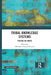 Tribal Knowledge Systems: Tracing the Roots by Debanjana Nag