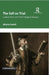 The Self on Trial: Literary Form and Psychological Analysis by Alberto Castelli