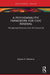 A Psychoanalytic Framework for Civic Renewal: Reimagining Democracy from the Ground Up by Karyne E. Messina