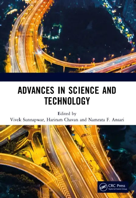 Advances in Science and Technology by Vivek Sunnapwar, Hariram Chavan, Namrata F. Ansari