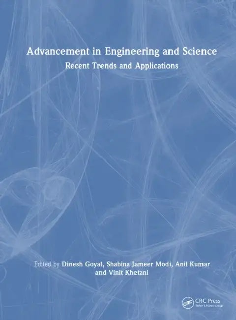 Advancement in Engineering and Science by Dinesh Goyal