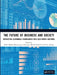 The Future of Business and Society: Integrating Sustainable Technologies with Data-Driven Solutions by Nidhi Sehgal, Balamurugan Balusamy, Rachel Sheffield