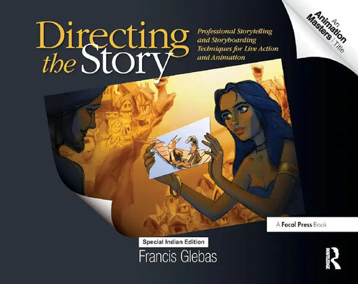 Directing the Story by Francis Glebas