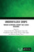 Underutilized Crops: Towards Nutritional Security and Climate Resilience by Yanglem Sofia Devi, Mayengbam Premi Devi, Priyadarshini Salam