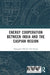 Energy Cooperation between India and the Caspian Region by Ngangom Dhruba Tara Singh
