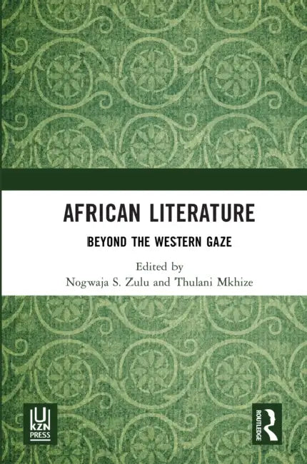 African Literature by Nogwaja S. Zulu