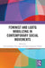 Feminist and LGBTQ Mobilizing in Contemporary Social Movements by Cristina Flesher Fominaya