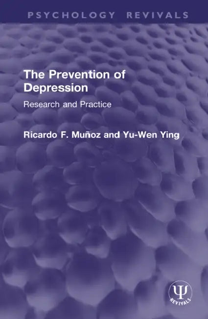 The Prevention of Depression by Ricardo F. Muñoz