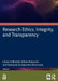 Research Ethics, Integrity, and Transparency by Lukasz Sulkowski
