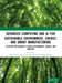 Advanced Computing and AI for Sustainable Environment, Energy, and Smart Manufacturing: AI-Driven Sustainability Across Environment, Energy, and Indus by Harvinder Singh, Priyanka Kaushal, Sarabjeet Kaur