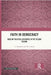 Faith in Democracy: Muslim Political Discourse in the Telugu Region by A. Suneetha