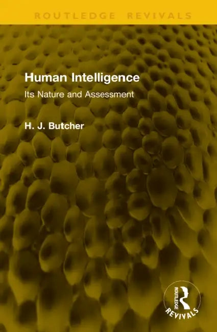 Human Intelligence by H. J. Butcher