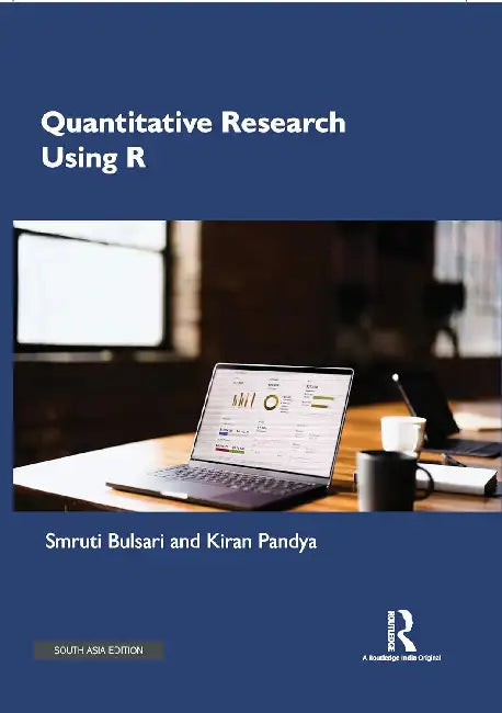 Quantitative Research using R by Smruti Bulsari