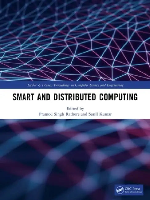 Smart and Distributed Computing by Pramod Singh Rathore, Sunil Kumar