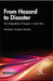 From Hazard To Disaster: The Vulnerability Of People In South Asia by Pradeep Kumar Parida