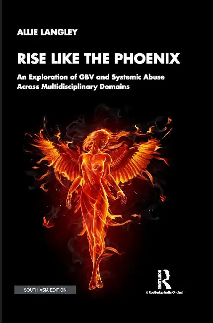 Rise Like The Phoenix by Allie Langley