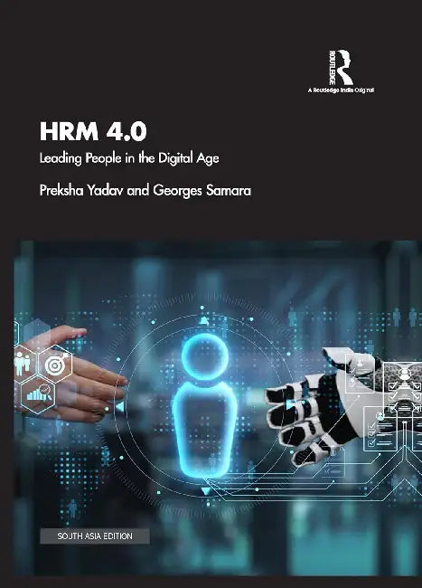 HRM 4.0: Leading People In The Digital Age by Preksha Yadav