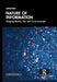 Nature Of Information: Shaping Reality Life And Consciousness by Joram Beda