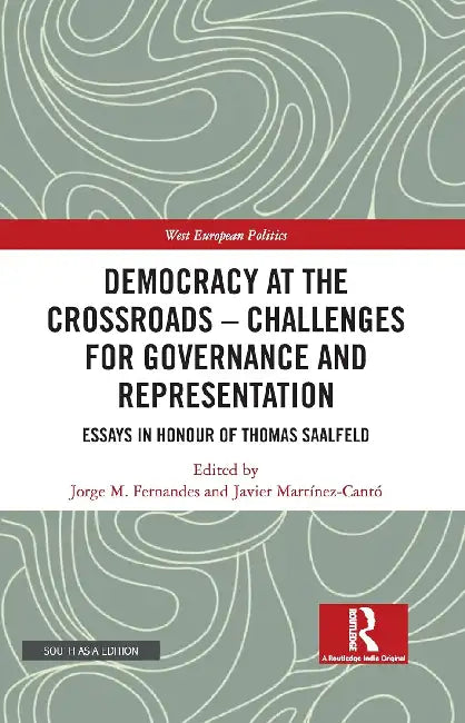 Democracy at the Crossroads – Challenges for Governance and Representation: Essays by Jorge M. Fernandes