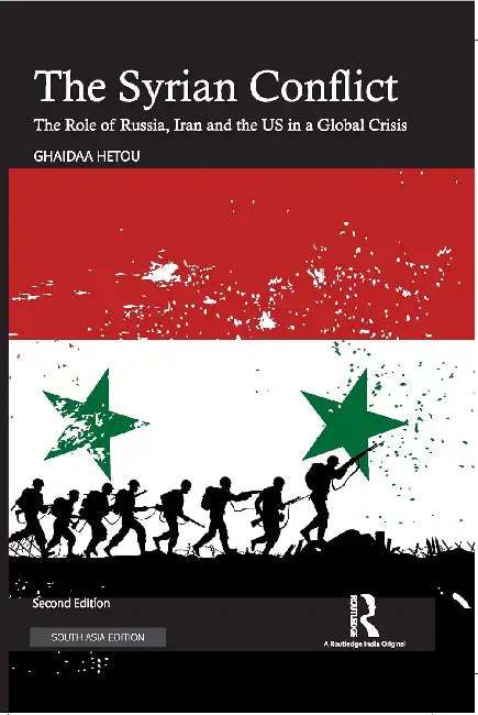The Syrian Conflict by Ghaidaa Hetou
