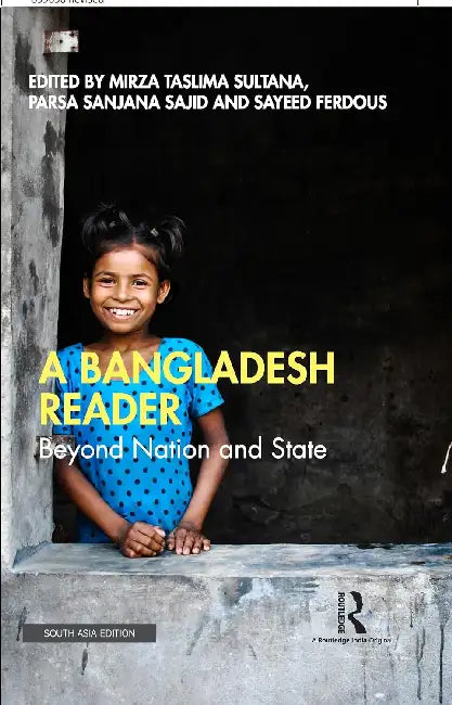 A Bangladesh Reader by Mirza Taslima Sultana