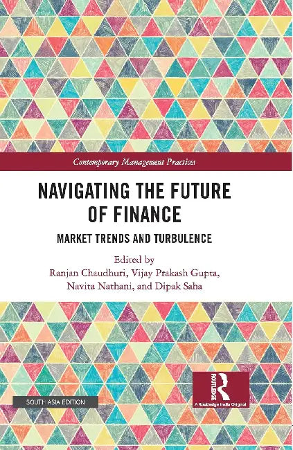 Navigating the Future of Finance by Ranjan Chaudhuri