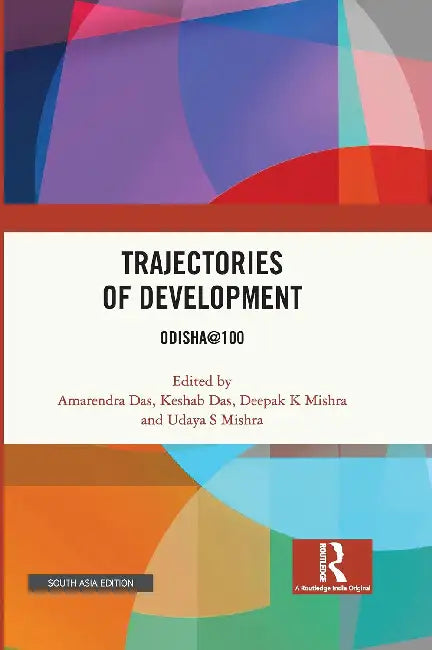 Trajectories of Development by Amarendra Das