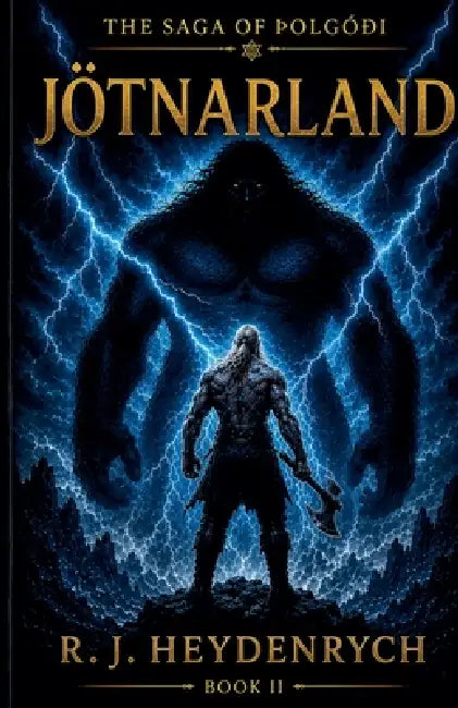 Jötnarland by Robert J. Heydenrych