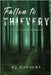 Fallen to Thievery by Winters, Mj