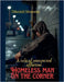 Homeless man on the corner by Mosoma, Dikeledi