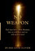 No Weapon by Dee-Anne Olivier