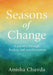 Seasons of Change by Amisha Chavda