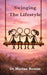 Swinging: The Lifestyle by Marina Basson