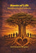 Roots Of Life: Navigating Love, Life & Community by Akani Shadrack Hlungwane