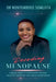Decoding Menopause: A Woman's Guide to Understanding Hormones, Navigating Transitions, and Thriving Beyond Midlife. by Nontembeko Somlota