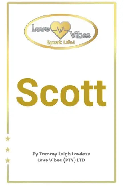 Scott by Tammy Leigh Lawless